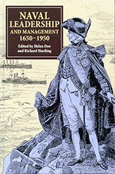 Naval Leadership and Management, 1650-1950